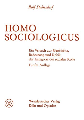 Imagen de archivo de Homo Sociologicus a la venta por Kennys Bookshop and Art Galleries Ltd.