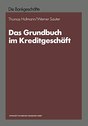 Stock image for Das Grundbuch im Kreditgeschft for sale by Blackwell's