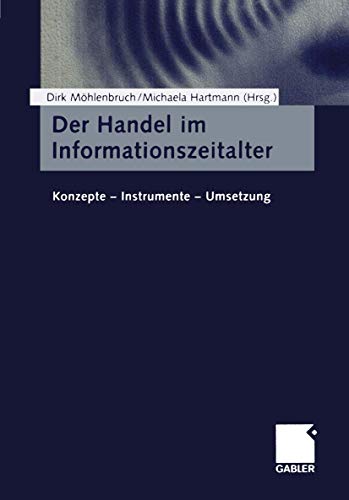 9783663015499: Der Handel im Informationszeitalter: Konzepte - Instrumente - Umsetzung