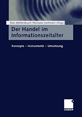9783663015499: Der Handel im Informationszeitalter: Konzepte - Instrumente - Umsetzung