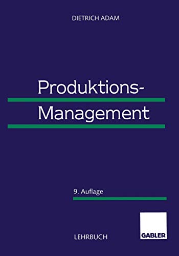 9783663015901: Produktions-Management (German Edition)