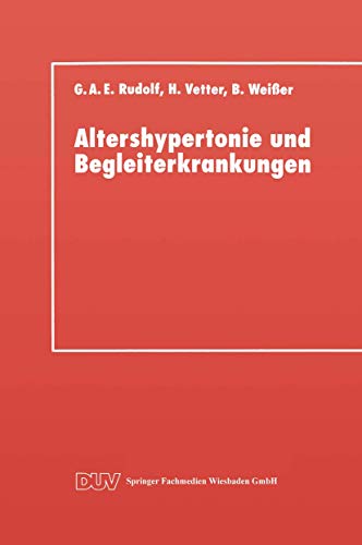 9783663016540: Altershypertonie und Begleiterkrankungen (DUV: Medizin) (German Edition)