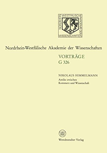 9783663017950: Antike zwischen Kommerz und Wissenschaft 25 Jahre Erwerbungen fr das Akademische Kunstmuseum Bonn: 326 (Mathematische Methoden der Technik, 326)