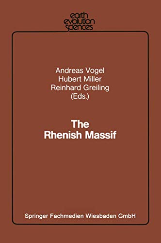 Beispielbild fr The Rhenish Massif : Structure, Evolution, Mineral Deposits and Present Geodynamics zum Verkauf von Buchpark