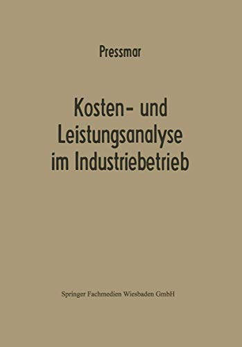 Beispielbild fr Kosten- und Leistungsanalyse im Industriebetrieb zum Verkauf von Chiron Media