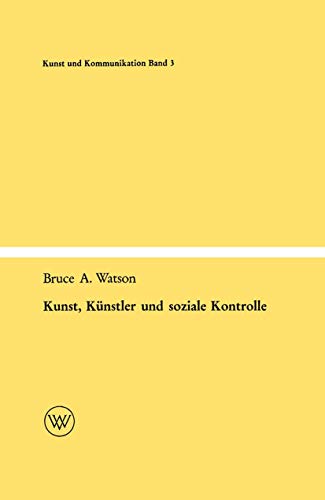 Stock image for Kunst, Kunstler Und Soziale Kontrolle for sale by Chiron Media