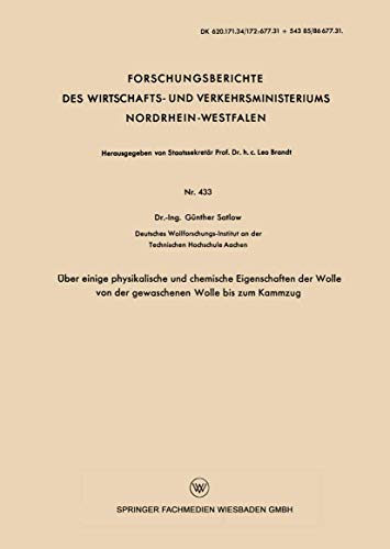 Imagen de archivo de Uber einige physikalische und chemische Eigenschaften der Wolle von der gewaschenen Wolle bis zum Kammzug a la venta por Chiron Media