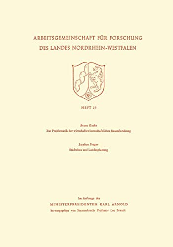 Stock image for Zur Problematik Der Wirtschaftswissenschaftlichen Raumforschung / Stadtebau Und Landesplanung for sale by Chiron Media