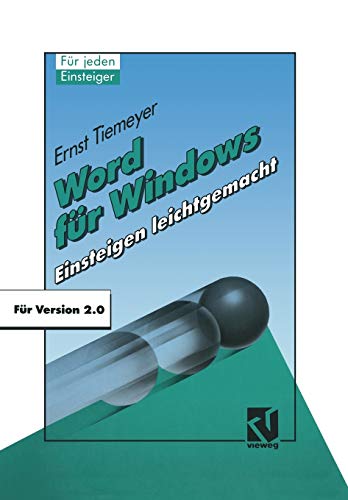 Word für Windows 2.0 : Einsteigen leichtgemacht - Ernst Tiemeyer