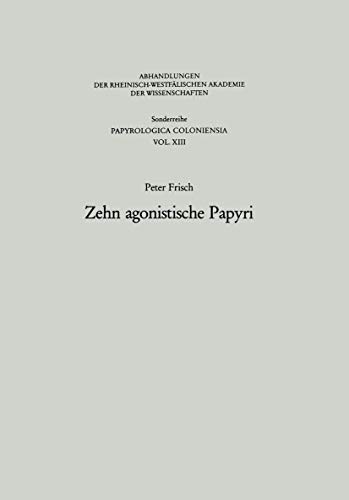 Stock image for Zehn agonistische Papyri for sale by Chiron Media