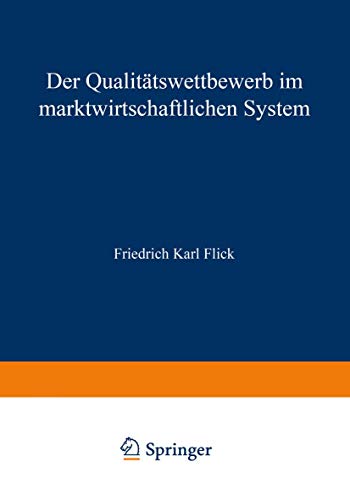 Imagen de archivo de Der Qualittswettbewerb im marktwirtschaftlichen System (German Edition) a la venta por Lucky's Textbooks