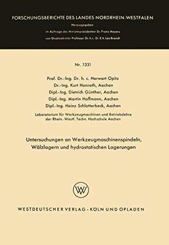 Stock image for Untersuchungen an Werkzeugmaschinenspindeln, Walzlagern und hydrostatischen Lagerungen for sale by Chiron Media