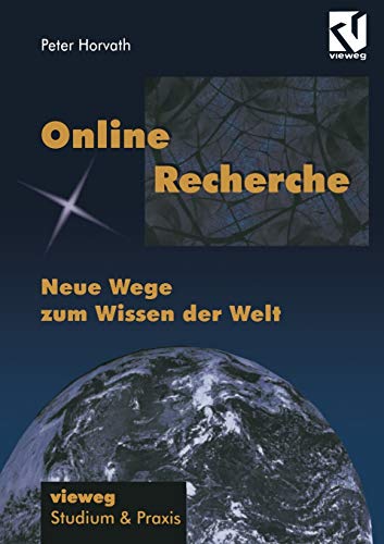 Stock image for Online-Recherche: Neue Wege zum Wissen der Welt (German Edition) for sale by Chiron Media