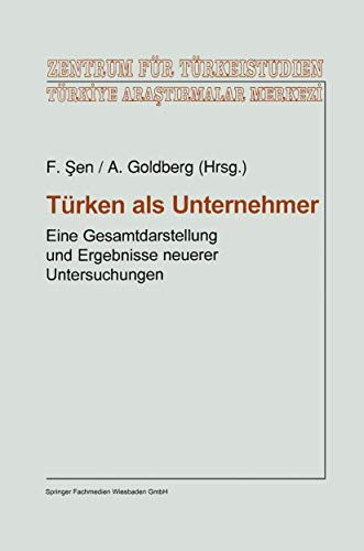 9783663116653: Trken Als Unternehmer: Eine Gesamtdarstellung Und Ergebnisse Neuerer Untersuchungen: 18