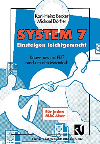 Beispielbild fr System 7 Einsteigen leichtgemacht (German Edition) zum Verkauf von Lucky's Textbooks