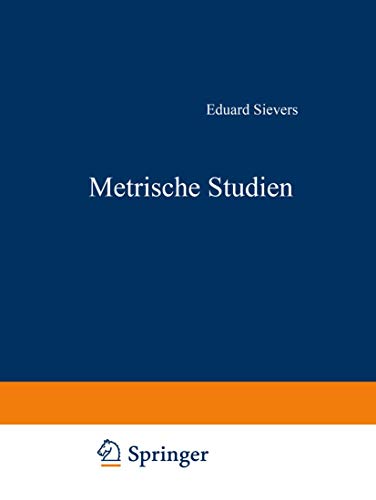 Stock image for Metrische Studien: IV. Die Altschwedischen Upplandslagh Nebst Proben Formverwandter Germanischer Sagdichtung for sale by Chiron Media