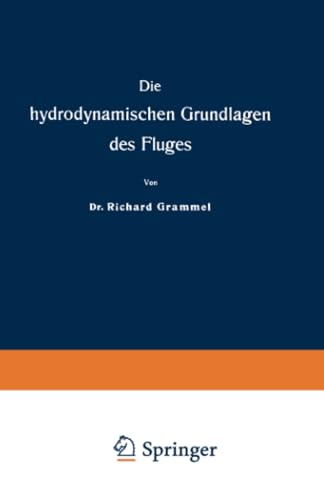 9783663198994: Die hydrodynamischen Grundlagen des Fluges (German Edition)