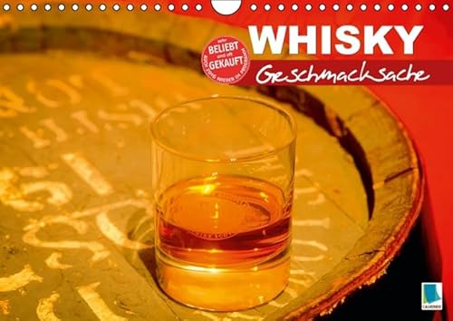 9783664132928: Whisky - Geschmacksache (Wandkalender 2016 DIN A4 quer): Vom Feld ins Fass (Monatskalender, 14 Seiten)