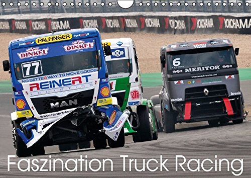 9783664135950: Faszination Truck Racing (Wandkalender 2016 DIN A4 quer): Spektakulre Rennszenen vom Truck Grand Prix am Nrburgring - Actionszenen und PS-Boliden ... und Trucker (Monatskalender, 14 Seiten)