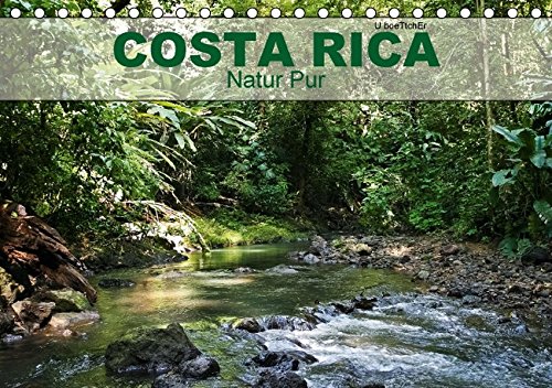 9783664147168: Costa Rica - Natur Pur (Tischkalender 2016 DIN A5 quer): Costa Rica ist das vollkommene Naturparadies zwischen Pazifik und Atlantik (Geburtstagskalender, 14 Seiten)