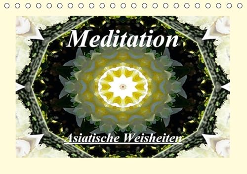 9783664366798: Meditation - Asiatische Weisheiten (Tischkalender 2016 DIN A5 quer): Wunderschne Mandalas und asiatische Weisheiten laden zum Entspannen ein. (Monatskalender, 14 Seiten)