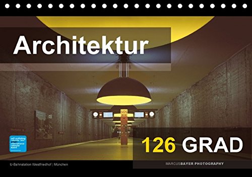 9783664787357: Architektur 126 GRAD (Tischkalender 2017 DIN A5 quer): Meisterwerke der modernen Architektur (Monatskalender, 14 Seiten )