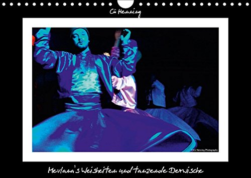 9783665057831: Mevlana's Weisheiten und tanzende Derwische (Wandkalender 2017 DIN A4 quer): Fotos der tanzenden Derwische in Farbe (Monatskalender, 14 Seiten )