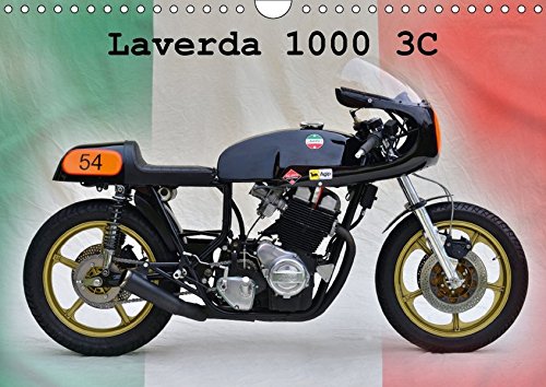 Laverda 1000 3C (Wandkalender 2017 DIN A4 quer): eine italienische Kraftmaschine (Monatskalender, 14 Seiten ) - Ingo Laue