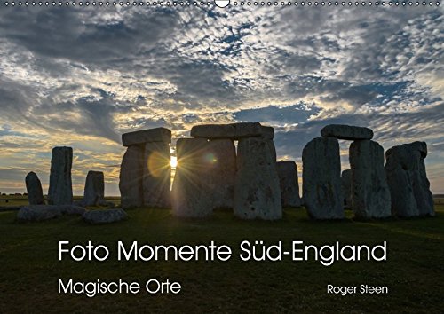 9783665420260: Foto Momente Sd-England - Magische Orte (Wandkalender 2017 DIN A2 quer): Eine magische Reise von Stonehenge ber Glastonbury an die Kste von Cornwall (Monatskalender, 14 Seiten )