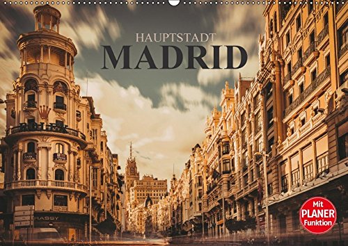 9783665429614: Hauptstadt Madrid (Wandkalender 2017 DIN A2 quer): Der Fotograf Dirk Meutzner zeigt Ihnen einzigartige Bilder und Ansichten der wundervollen Stadt Madrid (Geburtstagskalender, 14 Seiten )