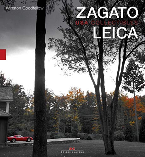 Beispielbild fr Leica and Zagato: Volume 1: USA Collectibles zum Verkauf von medimops