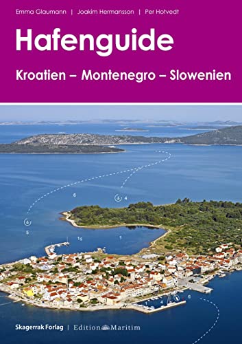 9783667104328: Hafenguide Kroatien - Montenegro - Slowenien
