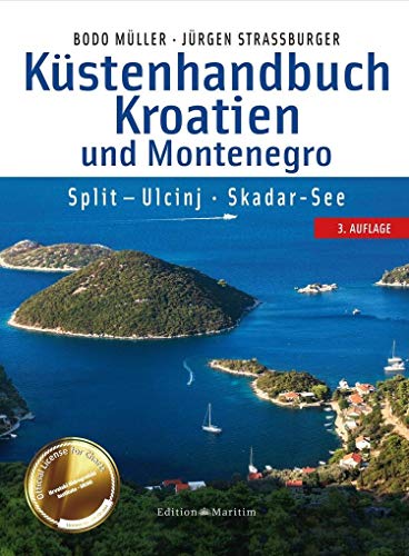 Stock image for Kstenhandbuch Kroatien und Montenegro: Split - Ulcinj. Skadar-See for sale by medimops
