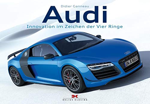 Beispielbild fr Audi: Innovation im Zeichen der Vier Ringe zum Verkauf von medimops