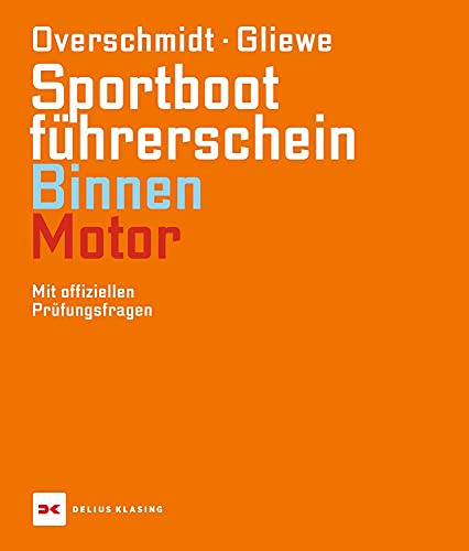 Stock image for Sportbootfhrerschein Binnen - Motor -Language: german for sale by GreatBookPrices