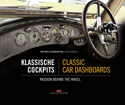 Imagen de archivo de Classic Car Dashboards: Passion Behind the Wheel a la venta por Books From California