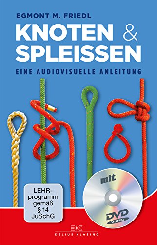 Stock image for Knoten und Spleien: Eine audiovisuelle Anleitung (mit DVD) for sale by medimops