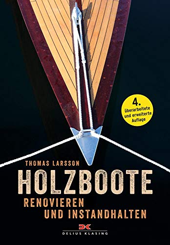 Imagen de archivo de Holzboote: Renovieren und Instandhalten a la venta por Chiron Media