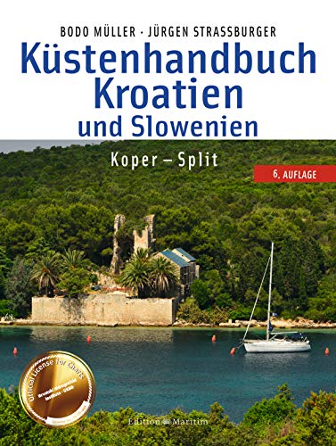 Stock image for Kstenhandbuch Kroatien und Slowenien: Koper - Split for sale by GF Books, Inc.
