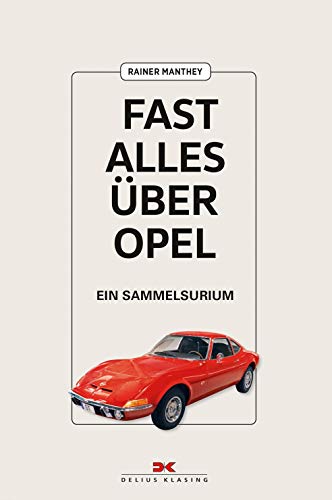 Beispielbild fr Fast alles ber Opel -Language: german zum Verkauf von GreatBookPrices