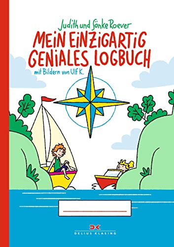 Beispielbild fr Mein einzigartig geniales Logbuch: fr Kinder von 6 bis 12 Jahren zum Verkauf von medimops