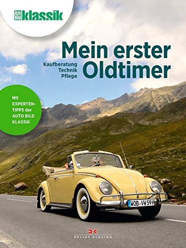 Stock image for Mein erster Oldtimer for sale by medimops