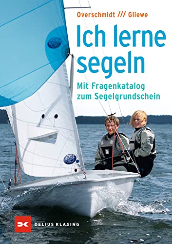 Imagen de archivo de Ich lerne segeln -Language: german a la venta por GreatBookPrices