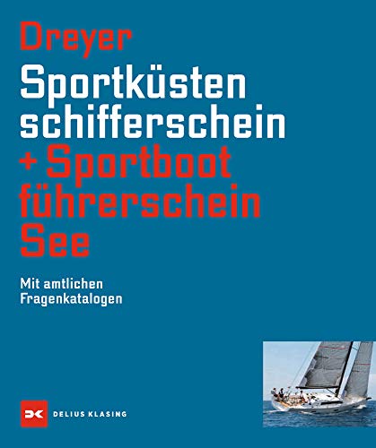 Beispielbild fr Sportkstenschifferschein &amp; Sportbootfhrerschein See zum Verkauf von Blackwell's