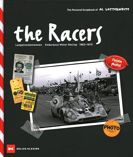 Imagen de archivo de The Racers: Langstreckenrennen - Endurance Motor Racing - 1963-1973 (English and German Edition) a la venta por PlumCircle