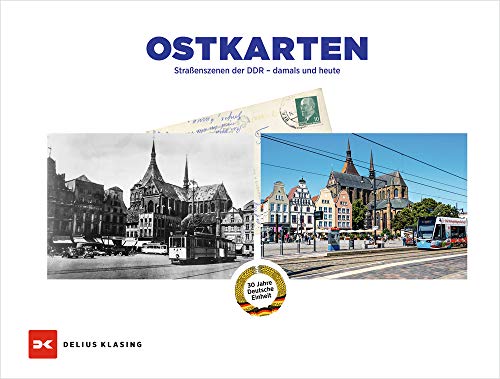 Beispielbild fr Ostkarten - Straenszenen der DDR - damals und heute zum Verkauf von Versandantiquariat Jena