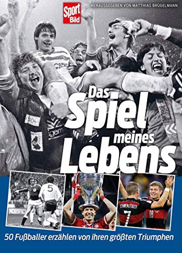 Imagen de archivo de Das Spiel meines Lebens: 50 Fu ballberühmtheiten im Interview a la venta por WorldofBooks