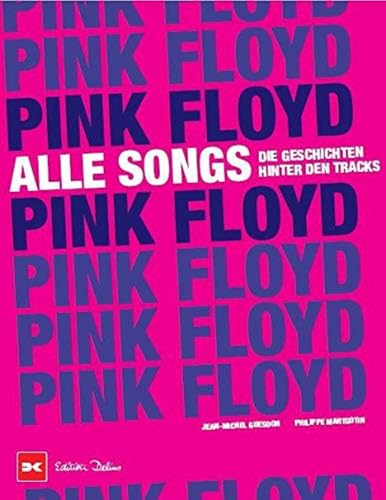 Stock image for Pink Floyd - Alle Songs -Language: german for sale by GreatBookPrices