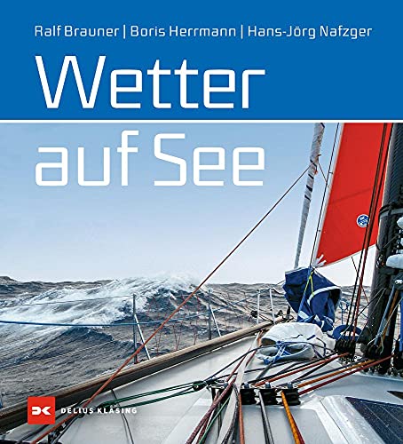 Stock image for Wetter auf See -Language: german for sale by GreatBookPrices