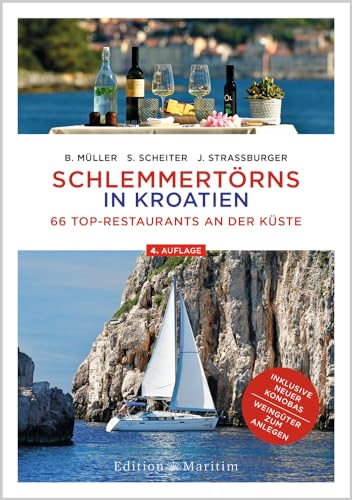 Stock image for Schlemmertrns in Kroatien: 66 Top-Restaurants an der Kste for sale by Revaluation Books